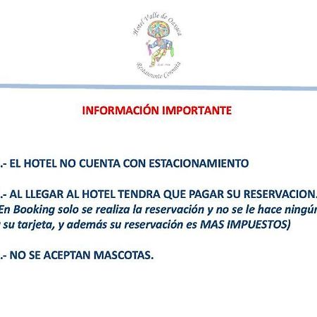 Hotel Valle De Oaxaca Exteriör bild